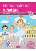 Charlotte Segond,Rabilloud - Emma balerina ruhatára - 300 matrica kis táncosnők számára
