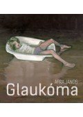 Áfra János - Glaukóma