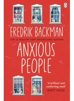 Fredrik Backman - Anxious People Fredrik Backman - Anxious People, null 2021 antikvár könyv
