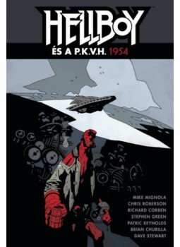 Mike Mignola - Hellboy és a P.K.V.H. - 1954 Mike Mignola - Hellboy és a P.K.V.H. - 1954, null 2021 antikvár könyv