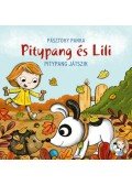PÁSZTOHY PANKA - Pitypang játszik - Pitypang és Lili