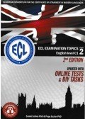 Szabó Szilvia, Papp Eszter - ECL Examination Topics English Level C1 Book 2 - 2nd Edition - Updated with online tests and DIY tasks