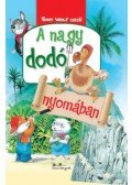 Tony Wolf - A nagy dodó nyomában
