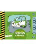 Várfalvy Emőke - Bencus, a kisautó