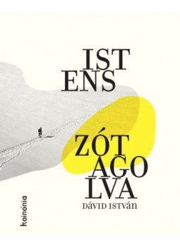 Dávid István - Isten szótagolva Dávid István - Isten szótagolva, null 2021 antikvár könyv