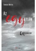 Farkas Márta - Az egyetlen - két kisregény
