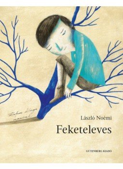 László Noémi - Feketeleves László Noémi - Feketeleves, Csíkszereda 2021 antikvár könyv