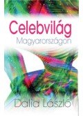 Dalia László - Celebvilág Magyarországon
