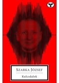 Szarka József - Kulcsdalok