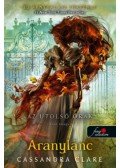 Cassandra Clare - Aranylánc - Az utolsó órák 1. - puha kötés