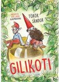 Török Sándor - Gilikoti
