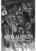 Csákvári József - Apokalipszis - Verses napló a világjárványról