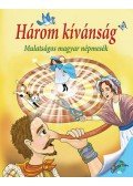 NagyÉva  - Három kívánság - Mulatságos magyar népmesék