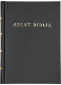  - Szent Biblia - Károli Gáspár fordításának revideált kiadása (1908), a mai magyar helyesíráshoz igazítva (2021)