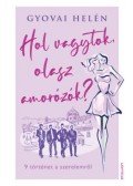 Gyovai Helén - Hol vagytok, olasz amorózók?