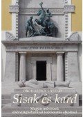 Prohászka László - Sisak és kard - Magyar művészek első világháborúval kapcsolatos alkotásai