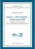 Dr. Simoncsics Péter - Nyelv - művészet - társadalom - Önéletrajzi mozaik, ami pályám Möbius-szalagjának másik oldaláról lemaradt