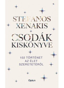 Stefanos Xenakis - Csodák kiskönyve Stefanos Xenakis - Csodák kiskönyve, null 2021 antikvár könyv