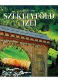 Pataki János,Patakiné Márkus Piroska - Székelyföld ízei