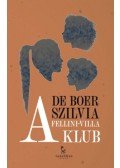 De Boer Szilvia - A Fellini-villa klub