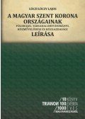 Lóczy Lajos - A magyar Szent Korona országainak - földrajzi, társadalomtudományi, közművelődési és közgazdasági leírása