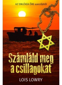 Lois Lowry - Számláld meg a csillagokat Lois Lowry - Számláld meg a csillagokat, Budapest 2021 antikvár könyv