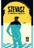Péczely Dóra (szerk.) - Szevasz - 25 kortárs novella