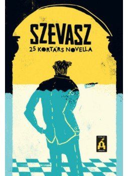 Péczely Dóra (szerk.) - Szevasz - 25 kortárs novella Péczely Dóra (szerk.) - Szevasz - 25 kortárs novella, null 2021 antikvár könyv