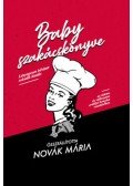 Novák Mária - Baby szakácskönyve