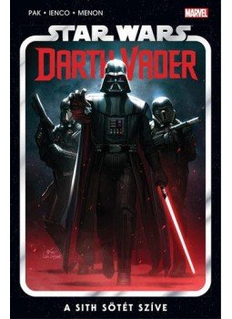 Greg Pak - Star Wars: Darth Vader - A Sith sötét szíve, null 2021 antikvár könyv