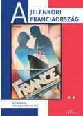 Türke András István  - A jelenkori Franciaország II.