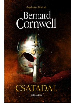 Bernard Cornwell - Csatadal Bernard Cornwell - Csatadal, Pécs 2021 antikvár könyv
