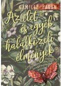 Camille Pagán - Az élet és egyéb halálközeli élmények