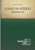 Dr. Kmety Károly - A magyar közjog kézikönyve