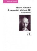 Michel Foucault - A szexualitás története IV. - A hús bűnvallomásai