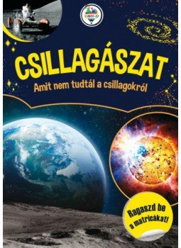 Bakó Krisztián - Csillagászat - Amit nem tudtál a csillagokról Bakó Krisztián - Csillagászat - Amit nem tudtál a csillagokról, null 2021 antikvár könyv