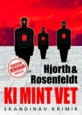 Michael Hjorth , Hans Rosenfeldt - Ki mint vet