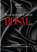 dr. Szántó Szilvia, Király Lea - Beszélgetések a valódi BDSM-ről - Ismét tabumentesen a nem szokványos szexualitásról