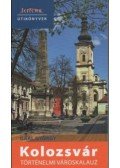 Gaal György - Kolozsvár történelmi városkalauz