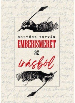 Soltész István - Emberismeret az írásból Soltész István - Emberismeret az írásból, null 2021 antikvár könyv