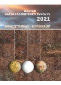 Demeter Gábor (Szerk.), Kövér György (Szerk.), pogány Ágnes (Szerk.), Weisz Boglárka (Szerk.) - Magyar Gazdaságtörténeti Évkönyv 2021 - Környezettörténet - Historiográfia