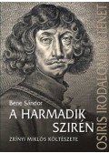Bene Sándor - A harmadik szirén - Zrínyi Miklós költészete