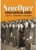 Jákfalvi Magdolna, Kékesi Kun Árpád - SzocOper - Az operett újjáépítése 1949-1956 között