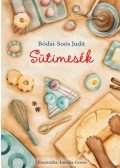 Bódai,Soós Judit - Sütimesék