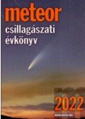 Benkő József,Mizser Attila - Meteor csillagászati évkönyv 2022
