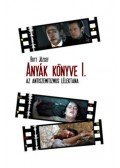 Rott József - Anyák könyve I. - Az antiszemitizmus lélektana