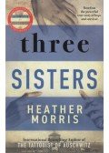 Heather Morris - Three Sisters