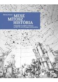 Révész Emese - Mese, mítosz, história