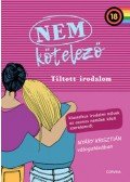 Nyáry Krisztián - Nem kötelező 2. - Tiltott irodalom - Klasszikus irodalmi művek az azonos neműek közti szerelemről
