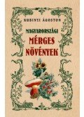 KubinyiÁgoston - Magyarországi mérges növények